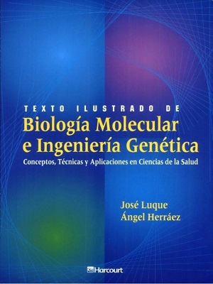 Biologia molecular e ingenieria genetica - Luque_Herraez